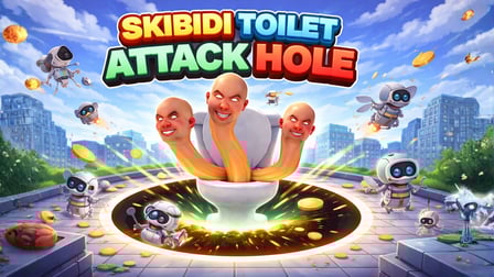 Skibidi Toilet: Attack Hole